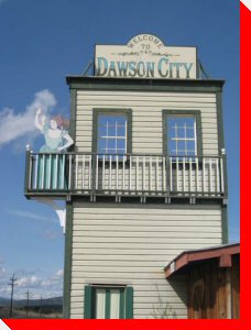 Entrance Sign - Dawson City, Yukon